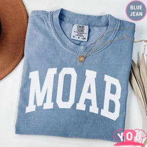 Comfort Colors®  Moab Shirt | Desert Adventure Tee | Arches Park Shirt | Utah Road Trip Tee | Scenic Travel Shirt | Hiking Nature Tee 773f