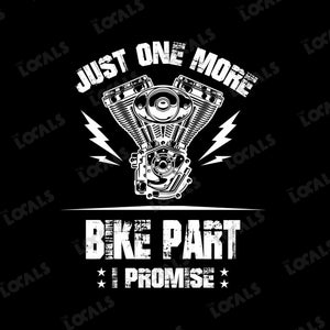 Motorrad PNG, Nur noch ein Fahrrad Teil, das ich verspreche, Motorrad Geschenk, Motorrad-Liebhaber, Motorrad-Liebes-Geschenk