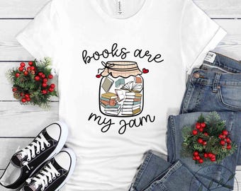 Book Shirt, Books Are My Jam, Book Lover Gift, Reading Book, Women Book Gifts, Bookish Gift, Gift For Book Reader, Bookworm Gift, BOK075LS01