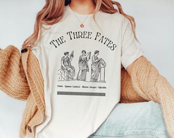 The Three Fates Shirt Greek Mythology Tee Literature Crewneck Poet Society Moirai Tshirt Greece Goddess Dark Academia Top Aesthetic Clothing
