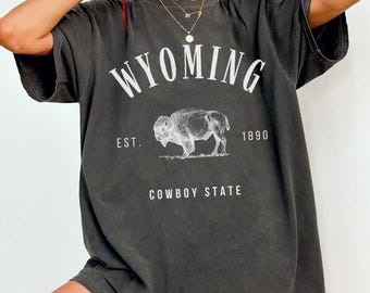Wyoming Shirt Wyoming Crewneck Cowboy State Tshirt WY Bison Clothing Vintage WYO Apparel Gift Women Comfort Colors Tee Wyoming Trip Vacation