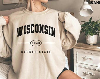 Wisconsin Sweatshirt Badger Crewneck WI State Sweater Wisconsin Shirt Gift Women College Clothing Vintage Wisconsin Badger Wisconsin Varsity