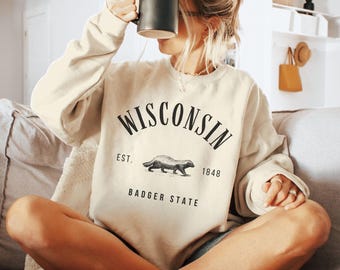 Wisconsin Sweatshirt Badger Crewneck WI State Sweater Wisconsin Shirt Gift Women Men Clothing Vintage Wisconsin Badger Wisconsin Apparel