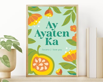 Ilocano Liebe Kunst Druck: Fillippinisch "Ay Ayaten Ka" 8x10