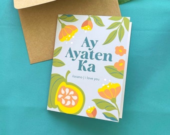 Ay Ayaten Ka Greeting Card 4.25&quot; x 5.5&quot; | I love you | Ilocano | Filipino American | Pinoy | Pinay | Fil-Am