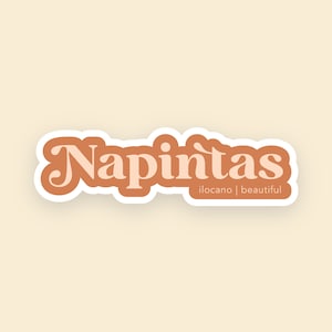 3" STICKER | napintas | mooi | Ilocano-woord | filipijns | fil-am | filipijns sticker | pinay | pinoy | vinyl | waterdicht