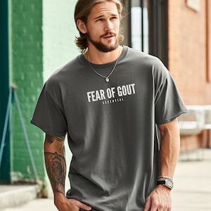 Comfort Color, Fear Of Gout,Essential,Funny Shirt,Funny Sarcastic Shirts,Funny Gift Shirt,Funny Dad Shirt,Funny Grandpa Shirt, Pop Pops tee,