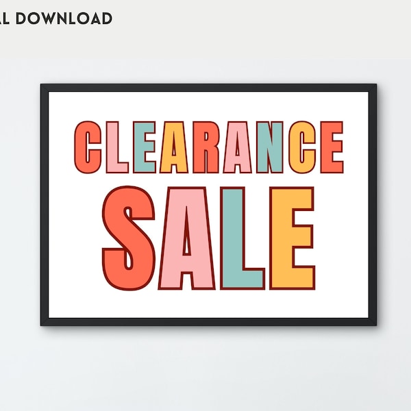 Clearance Sale Sign, Retail Store Discount Signage, Boutique Poster, Winter Sale, Close Out Sale, End of Season, Printable, Digital Download