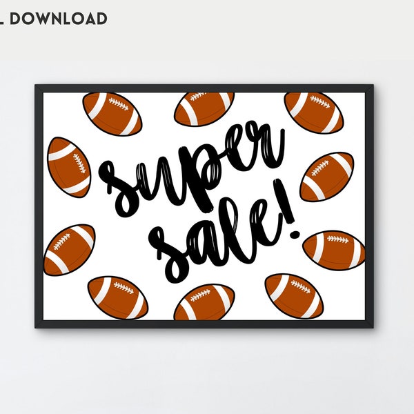 Super Sale Sign for Retail Store, Sports Shop, Boutique, Business Discount Signage for Football Season, Printable, Digital Download