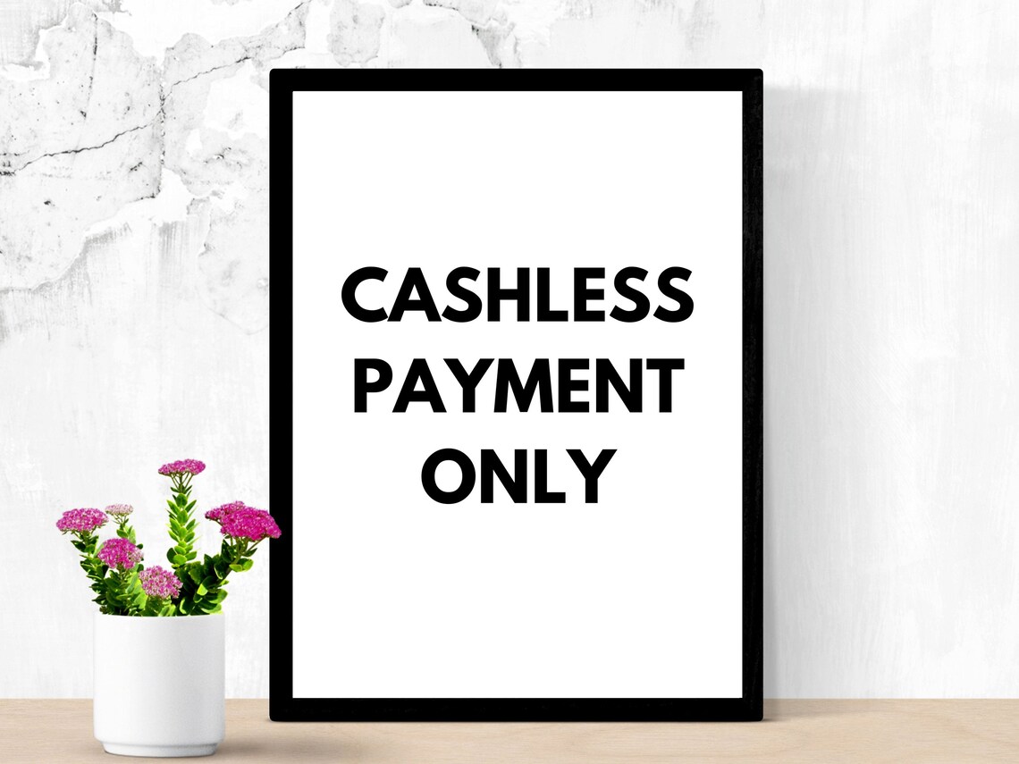 Cashless Payment Sign, Printable Signage for Boutiques Retail Stores ...