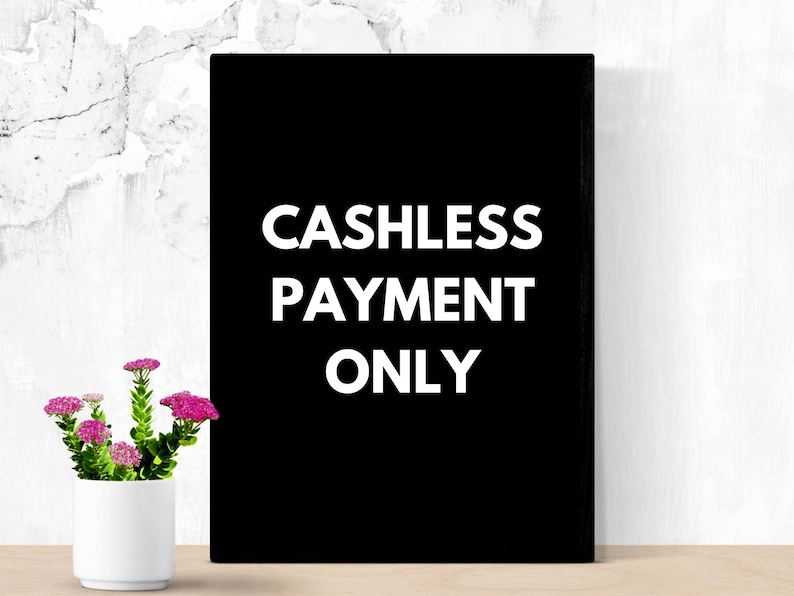 Cashless Payment Sign, Printable Signage for Boutiques Retail Stores ...