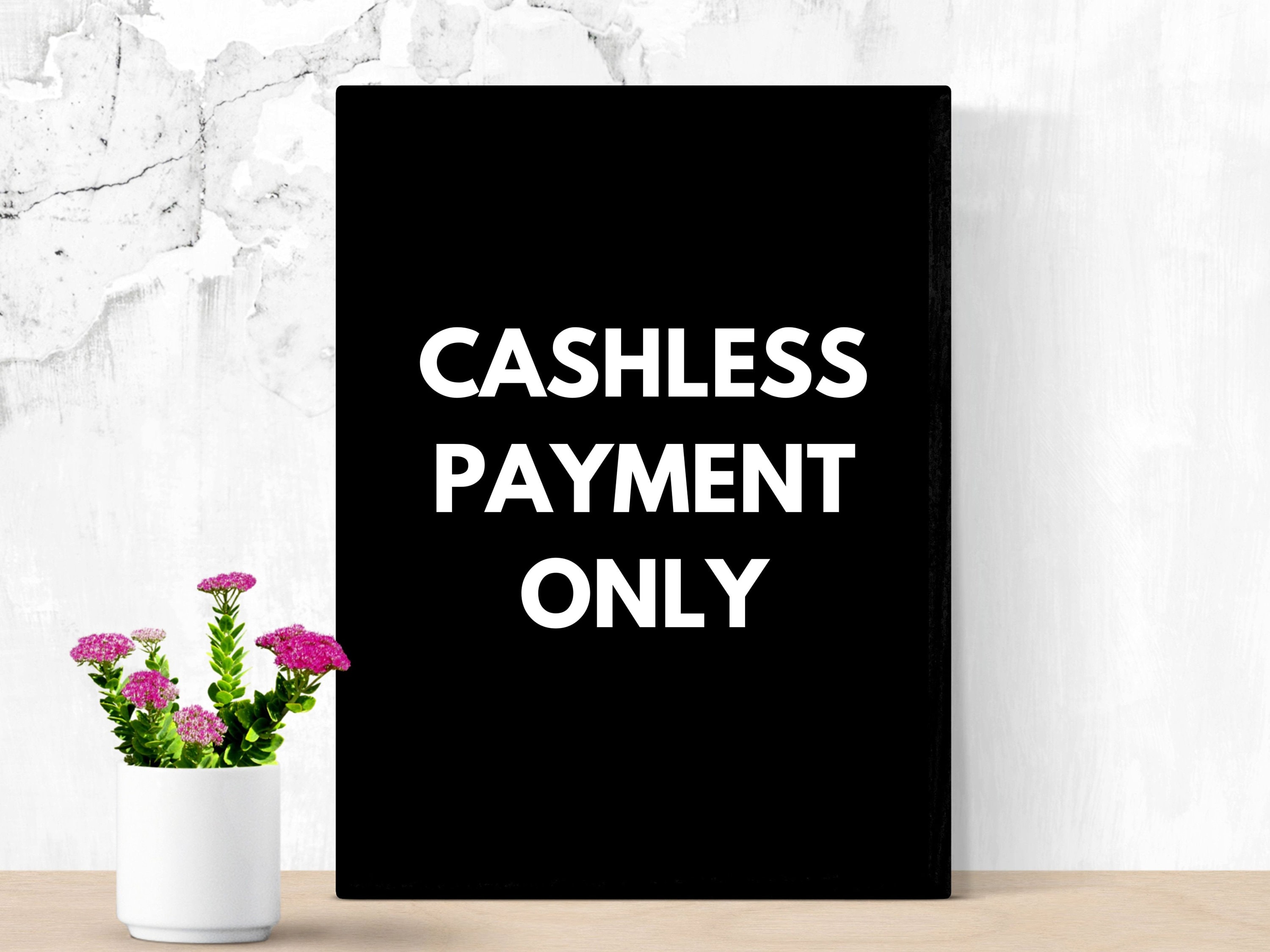 Cashless Payment Sign, Printable Signage for Boutiques Retail Stores ...
