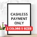 Cashless Payment Sign, Printable Signage for Boutiques Retail Stores ...