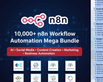 n8n Workflow Automation Mega Bundle: 10,000+ AI, Social Media, Marketing Workflows