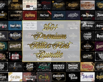 260+ Premium Tattoo Font Bundle, otf, ttf, woof, TattooScript & Blackletter Fonts, Ornaments and Swashes, Procreate and Photoshop Compatible