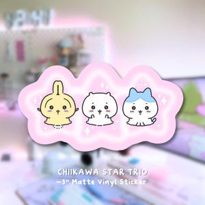 Chiikawa Star Trio! - Matte Vinyl Sticker - Perfect for gifting friends that love Chiikawa