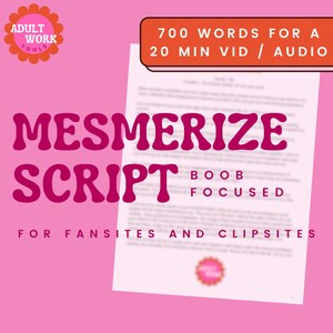 Mesmerize / Hypno  (boob focused) Script for Video / Sexting / Audio for Onlyfans, Fansly, LoyalFans, ManyVids, Clips4Sale, IWantClips etc.