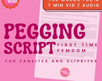 Pegging First Time Femdom Script for Video (Digital Download)