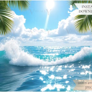 May include: A vibrant digital image of a tropical ocean scene. The turquoise water features a breaking wave with white foam, under a bright blue sky with fluffy white clouds. Palm fronds frame the top corners. Text reads "INSTANT DOWNLOAD" and "5000 x 4000 PX JPEG".