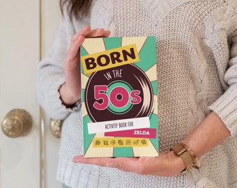 NAME Born in the 50s Activity Book for Adults - Mixed Puzzle Book about Growing Up in the 50s and 60s - Perfect Gift for Turning 70