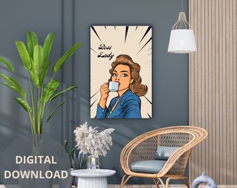 Boss Lady | Printable wall Art | Pop Art | Positive | Motivational | Decor | Digital Download