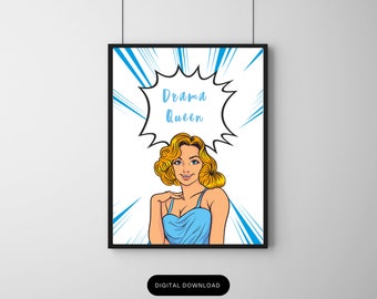 Drama Queen | Pop Art | Digital Download