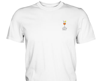 They see me Aperollin - T-Shirt | Aperol Spritz T-Shirt | Aperol T-Shirt | Gift idea Aperol Spritz