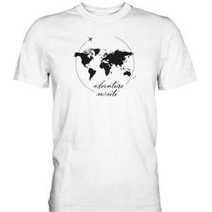 Adventure Awaits T-Shirt | Traveller T-Shirt | Wanderlust T-Shirt | Weltreise Shirt| Travel Lover Shirt