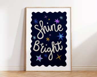 Shine Bright Print | Night Sky | Star | Twinkle Star | Starry Night Illustration | Galaxy | Colourful Print | PlayRoom Decor | Nursery Decor