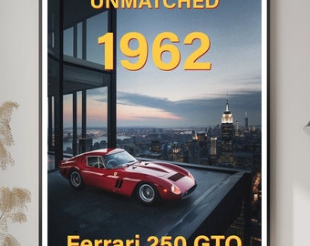 1962 FERRARI 250 GTO "Unmatched" - Fine Art Collectible Print Poster Limited 1 of 1000 A1