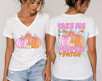 Pumpkin Patch V Neck, Take Me To The Pumpkin Patch Shirt, Cute Fall Vneck, Colorful Pumpkin Shirt, Autumn V Neck, Pumpkin Gift, LC981