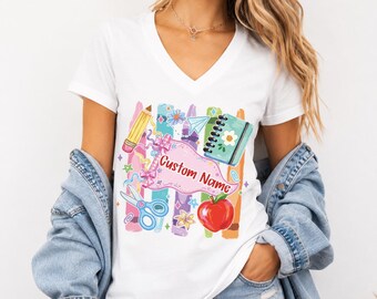 Custom Teacher V Neck Shirt, Personalized Teacher Tee, Back to School V Neck, Custom Name Teacher Gift, Cute School Supplies Shirt, LC962