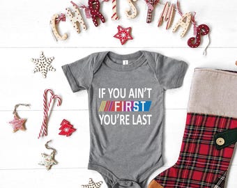 Race Day Baby Tee, If You Ain&#39;t First You&#39;re Last baby one piece, Fast Cars baby one piece, Race baby, Funny Race baby gift, ALC14245