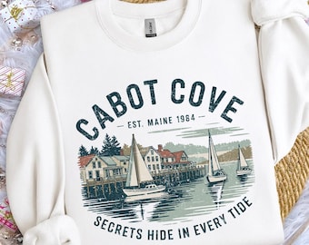 Cabot Cove Maine Sweatshirt, Vintage Coastal Harbor Crewneck, Retro Sailing Boat Shirt, New England Coastal Gift