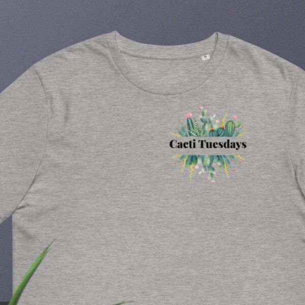 Tuesday T-shirt " Cacti Tuesdays"| Stylish and trendy statement piece for your garderobe| 100% cotton and unisex