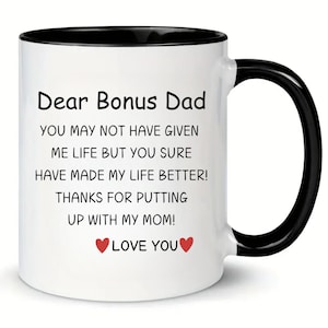 Bonus Dad Coffee Mug Funny Gifts for Step-Dad Cute Stepdad Coffee Mugs Step-Father Gift Idea Father&#39;s Day Mug M375