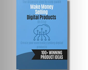 Gane dinero vendiendo productos digitales (La guía definitiva para ganar productos para principiantes/avanzados) / libro electrónico / descarga digital / impresión