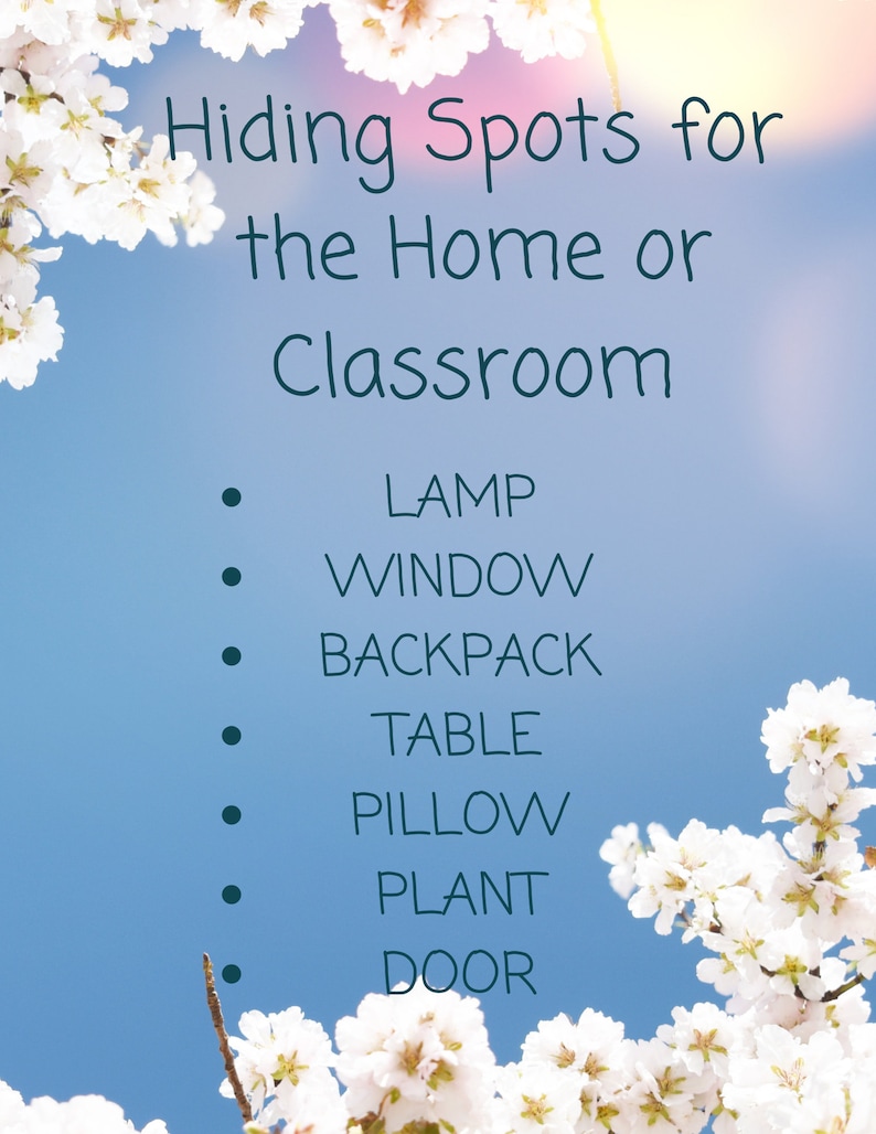 May include: A list of hiding spots for the home or classroom, written in black text on a blue background with white flowers. The list includes: Lamp, Window, Backpack, Table, Pillow, Plant, Door.