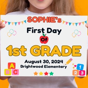 Personalized first day of 1st grade sign ,1st Day of First Grade Sign,Start of School Sign ,Printable First Day School Sign,1st Grade Sign