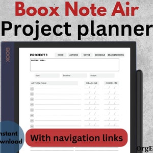 May include: A black and white image of a Boox Note Air e-reader displaying a project planner template. The template includes sections for project idea, action plan, deadline, and complete. The text "With navigation links" is displayed at the bottom of the screen.