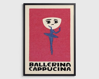 Ballerina Cappucina – Art Print Poster