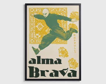 Alma Brava– Vintage Poster Print