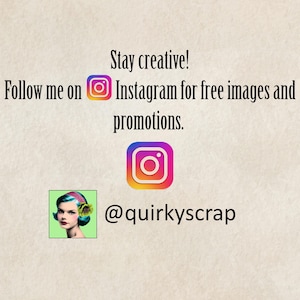 May include: A graphic with the text Stay creative! Follow me on Instagram for free images and promotions. It features two Instagram icons, one small and one large, and a square avatar of a person with teal hair and a yellow flower.