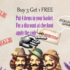 May include: A graphic with text that reads "Buy 3 Get 1 FREE. Put 4 items in your basket. For a discount at checkout apply the code 4QUIRKYSCRAP". The graphic also includes a hand pointing to the code and the words "DISCOUNT CODE" in a speech bubble.