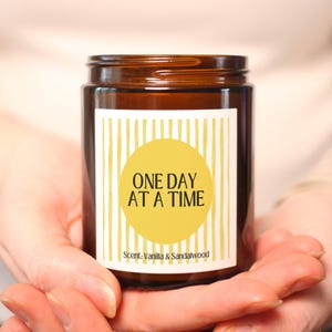 Sobriety Gift Candle: One Day At A Time - Soy Wax image 2