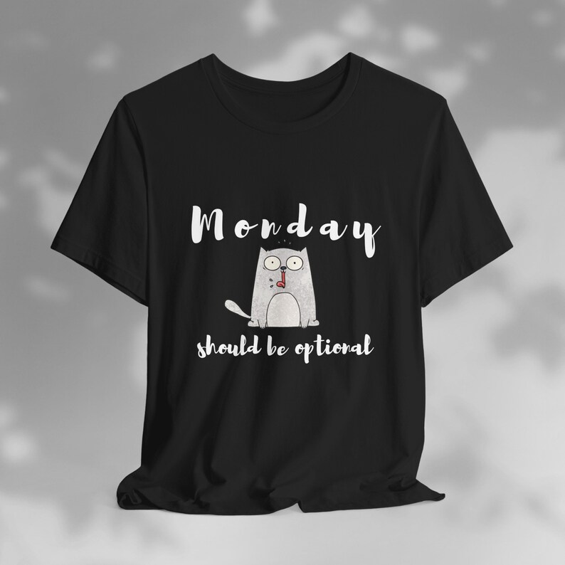 Rolig katttröja, måndag borde vara valfritt t-shirt, söt katttröja, lat måndag-tröja, humoristisk t-shirt, helgvibbar-tröja bild 1