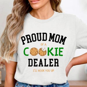 Girl Scout Mom Shirt | Proud Mom of a Cookie Dealer Gift image 11