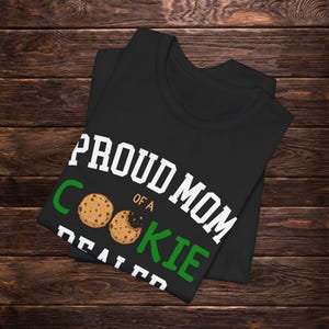 Girl Scout Mom Shirt | Proud Mom of a Cookie Dealer Gift image 13