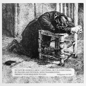Puede incluir: Una ilustración en blanco y negro de una persona arrodillada en oración con la cabeza apoyada en una silla. La imagen incluye el texto "DO NOT BE ANXIOUS ABOUT ANYTHING, BUT IN EVERYTHING, BY PRAYER AND PETITION, WITH THANKSGIVING, PRESENT YOUR REQUESTS TO GOD. Philippians 4:6 NIV".