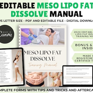 May include: A digital download of a training manual for Meso Lipo Fat Dissolve. The manual is in PDF format and is editable. The cover of the manual features a woman receiving a treatment and a table of contents. The manual is made by a registered and certified trainer. The text on the cover says "2024 Editable Meso Lipo Fat Dissolve Training Manual".
